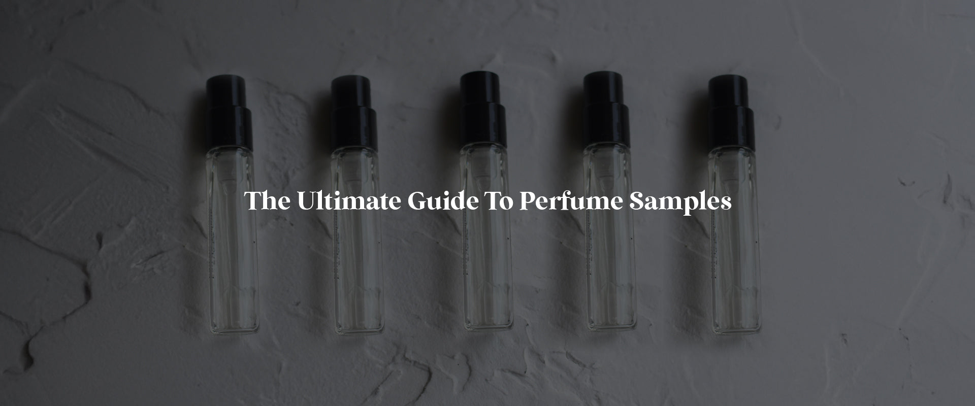 The Ultimate guide To Perfume Samples